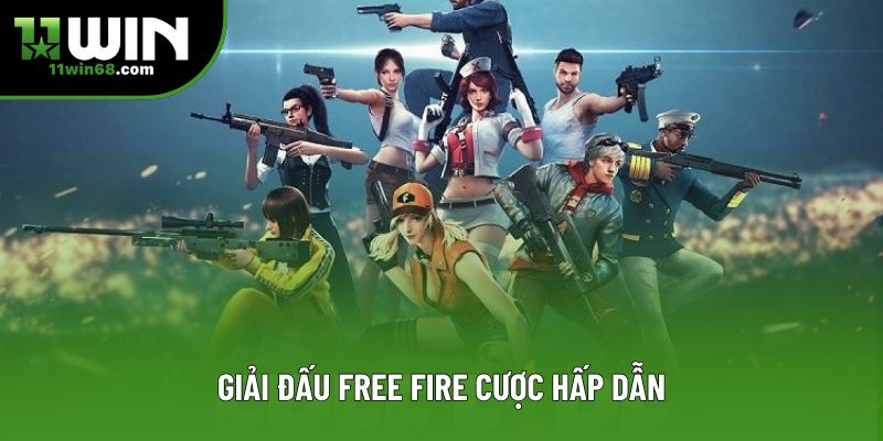 Giải đấu Free Fire cược hấp dẫn Giải đấu Free Fire cược hấp dẫn