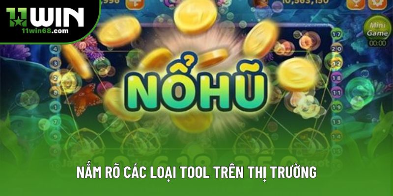 Nắm rõ các loại tool trên thị trường Nắm rõ các loại tool trên thị trường