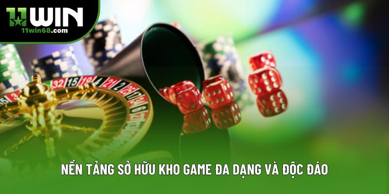 Nền tảng sở hữu kho game đa dạng và độc đáo Nền tảng sở hữu kho game đa dạng và độc đáo